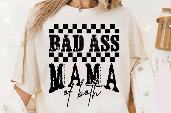 Bad Ass Mama Mom Life SVG