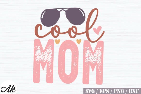 Cool Mom Retro SVG Design