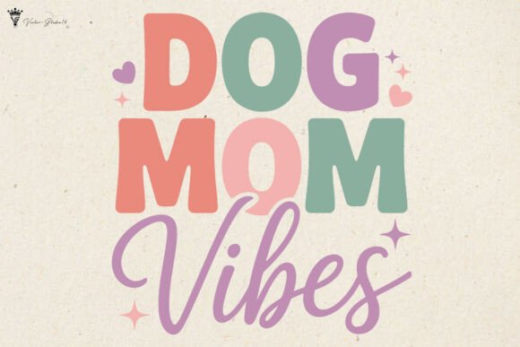 Dog Mom Vibes SVG PNG
