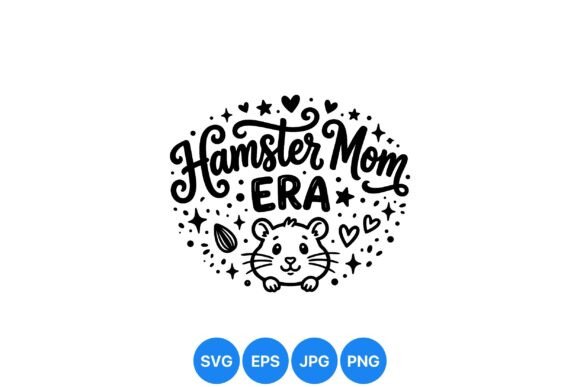Hamster Mom Cute SVG Design