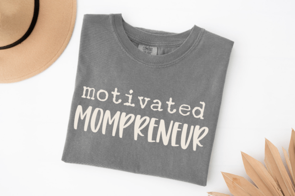 Mom Boss SVG PNG, Motivated Mompreneur