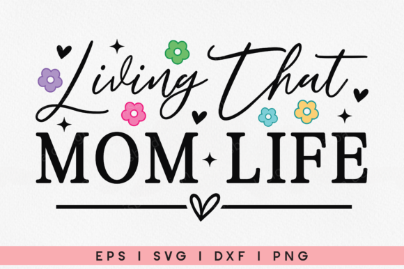 Mom Life SVG: Living That Mom Life Embroidery Design Review