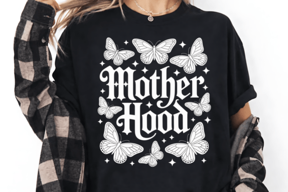 Mother Hood PNG Butterfly Mom Life SVG