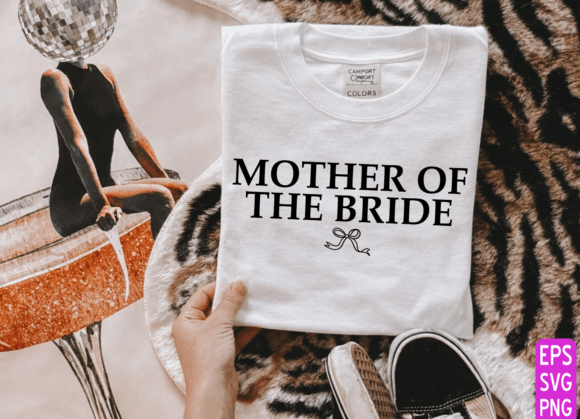 Mother of the Bride SVG, Bride SVG, Mom