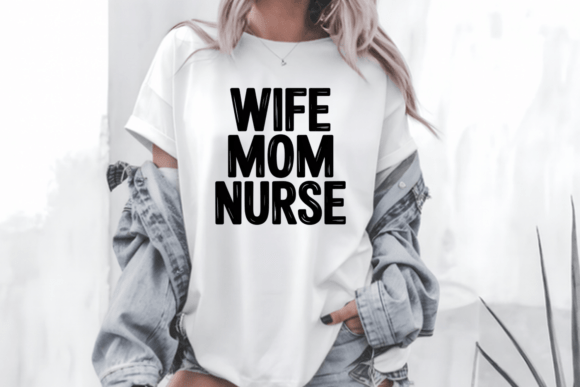Wife Mom Nurse SVG Typography Review
